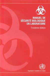 Cover image for Manuel de Securite Biologique En Laboratoire