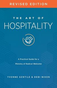 Cover image for Art of Hospitality Revised Edition, The