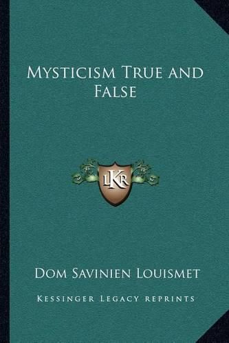 Cover image for Mysticism True and False