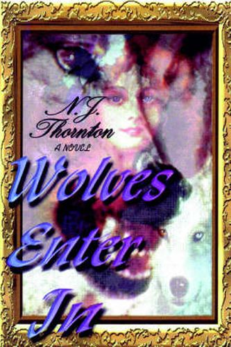 Cover image for Wolves Enter In