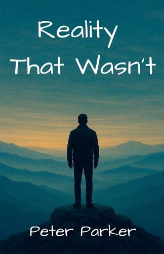 Cover image for Reality That Wasn't