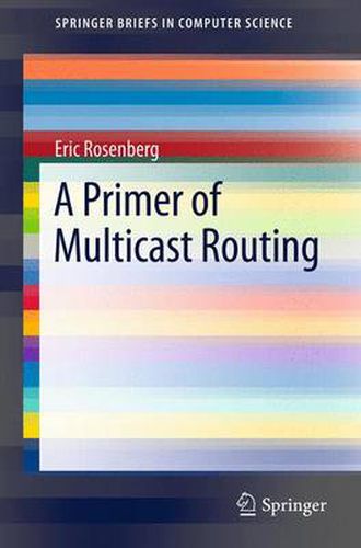 Cover image for A Primer of Multicast Routing