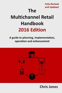 Cover image for The Multichannel Retail Handbook 2016 Edition