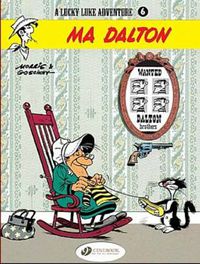 Cover image for Lucky Luke 6 - Ma Dalton