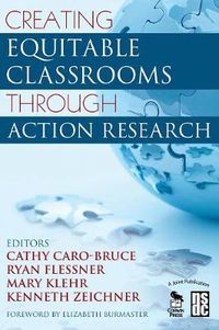 Cover image for Creating Equitable Classrooms Through Action Research