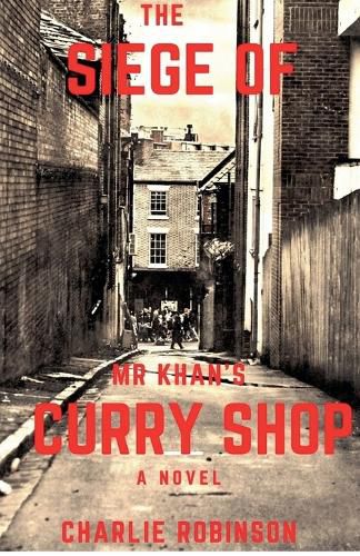 Cover image for The Siege of Mr Khan's Curry Shop