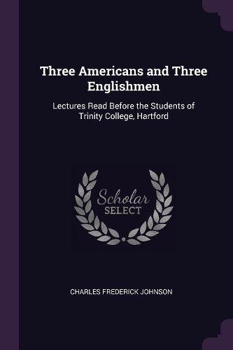 Cover image for Three Americans and Three Englishmen