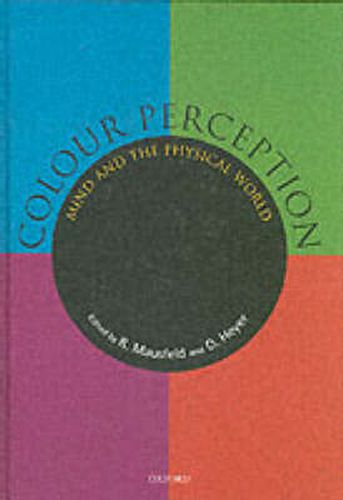 Cover image for Colour Perception: Mind and the Physical World