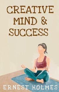 Cover image for Creative Minds And Success