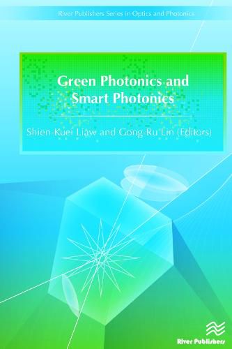 Green Photonics and Smart Photonics