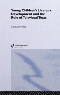 Cover image for Young Children's Literacy Development and the Role of Televisual Texts