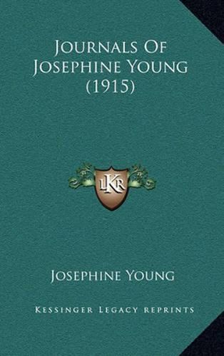 Cover image for Journals of Josephine Young (1915)