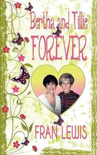 Cover image for Bertha and Tillie Forever