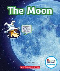 Cover image for The Moon (Rookie Read-About Science: The Universe)