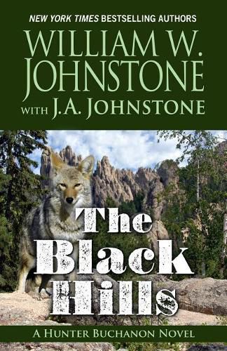 The Black Hills: A Hunter Buchanon Novel