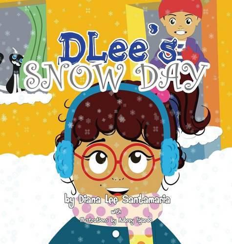 Cover image for DLee's Snow Day: The Snow Kids & Curious Cat Story