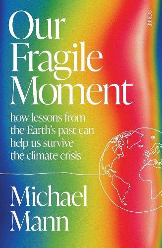 Our Fragile Moment