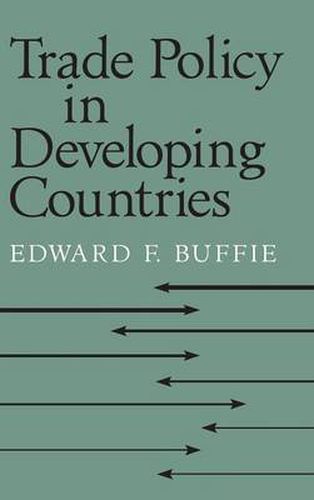 Cover image for Trade Policy in Developing Countries