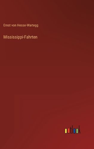 Cover image for Mississippi-Fahrten