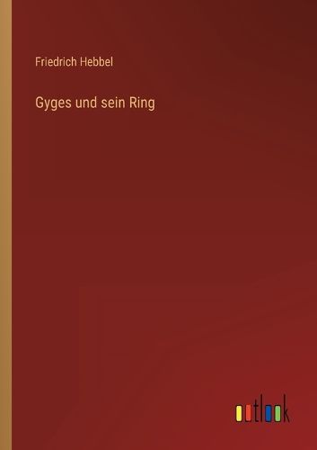 Cover image for Gyges und sein Ring