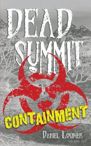 Cover image for Dead Summit: Containment