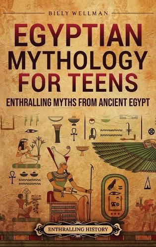 Cover image for Egyptian Mythology for Teens