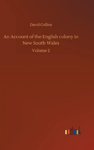 An Account of the English colony in New South Wales