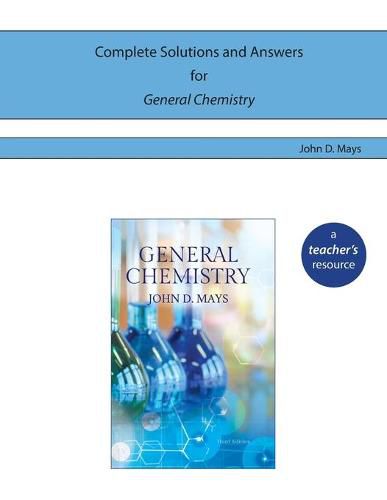 Cover image for Complete Solutions and Answers for General Chemistry