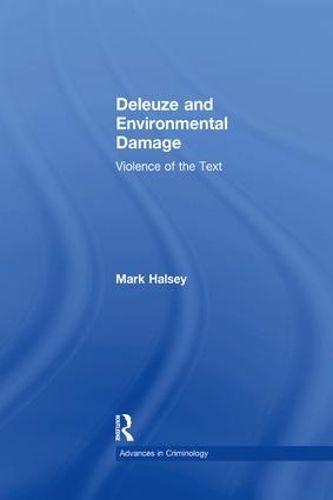 Cover image for Deleuze and Environmental Damage: Violence of the Text