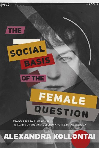 Cover image for The Social Basis of the Female Question