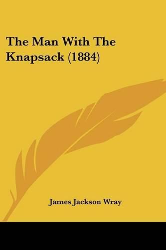 The Man with the Knapsack (1884)