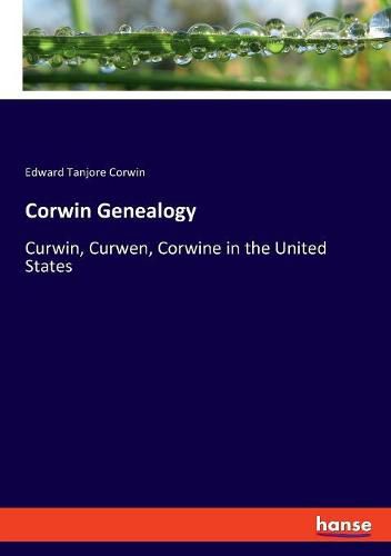 Corwin Genealogy: Curwin, Curwen, Corwine in the United States