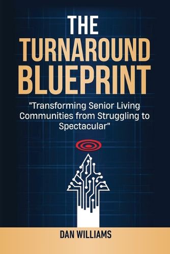 Cover image for The Turnaround Blueprint