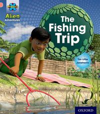 Cover image for Project X: Alien Adventures: Pink:The Fishing Trip