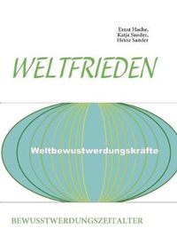 Cover image for Weltfrieden: Bewusstwerdungszeitalter