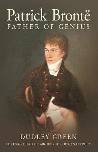 Cover image for Patrick Bronte: Father of Genius