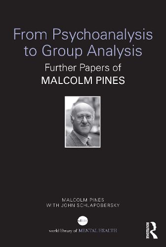 Cover image for The Journey from Psychoanalysis to Group Analysis