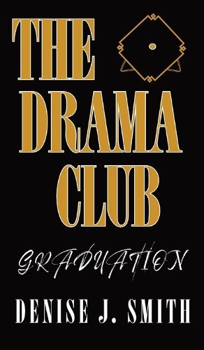 Cover image for The Drama Club: Graduation