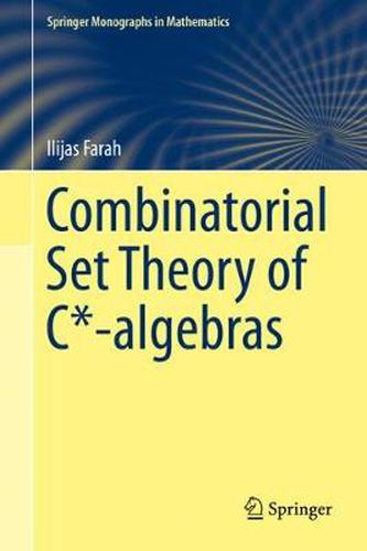 Cover image for Combinatorial Set Theory of C*-algebras