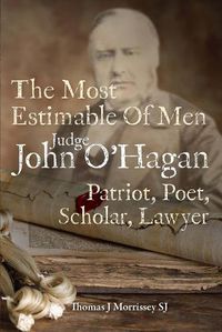 Cover image for Judge John O'Hagan 1825-1890