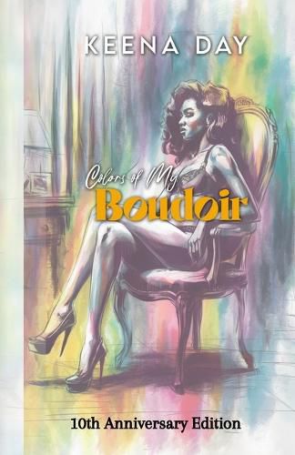 Cover image for Colors of My Boudoir