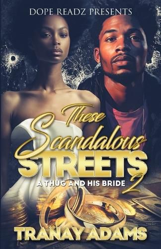 Cover image for These Scandalous Streets 2