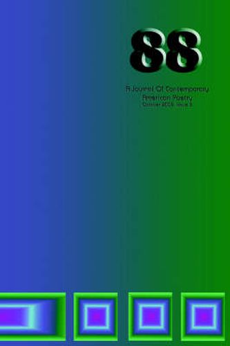 Cover image for 88: A Journal of Contemporary American Poetry - Issue 5