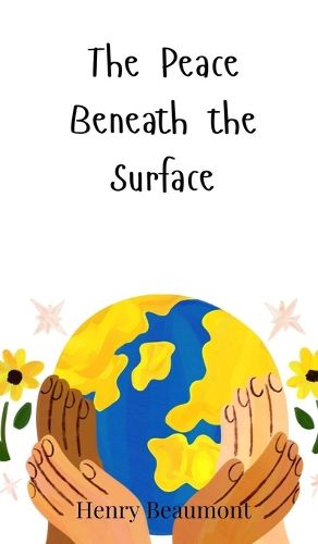 Cover image for The Peace Beneath the Surface