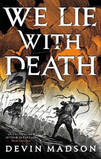 Cover image for We Lie with Death: The Reborn Empire, Book Two