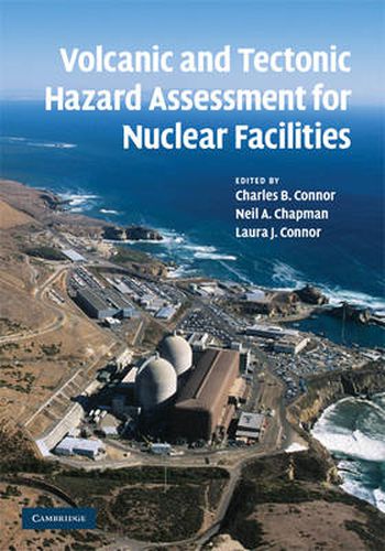 Cover image for Volcanic and Tectonic Hazard Assessment for Nuclear Facilities