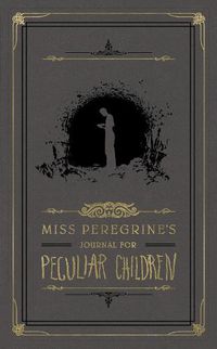 Cover image for Miss Peregrine's Journal For Peculiar Children
