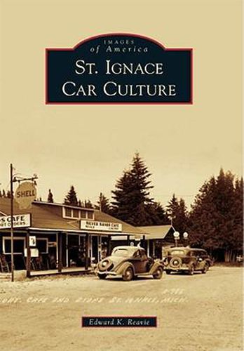 Cover image for St. Ignace Car Culture