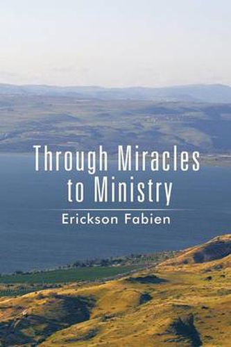 Cover image for Through Miracles to Ministry
