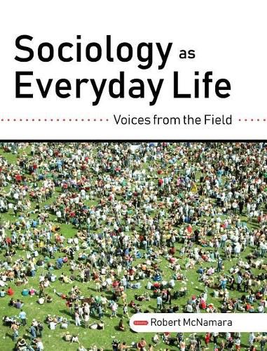 Cover image for Sociology as Everyday Life: Voices from the Field